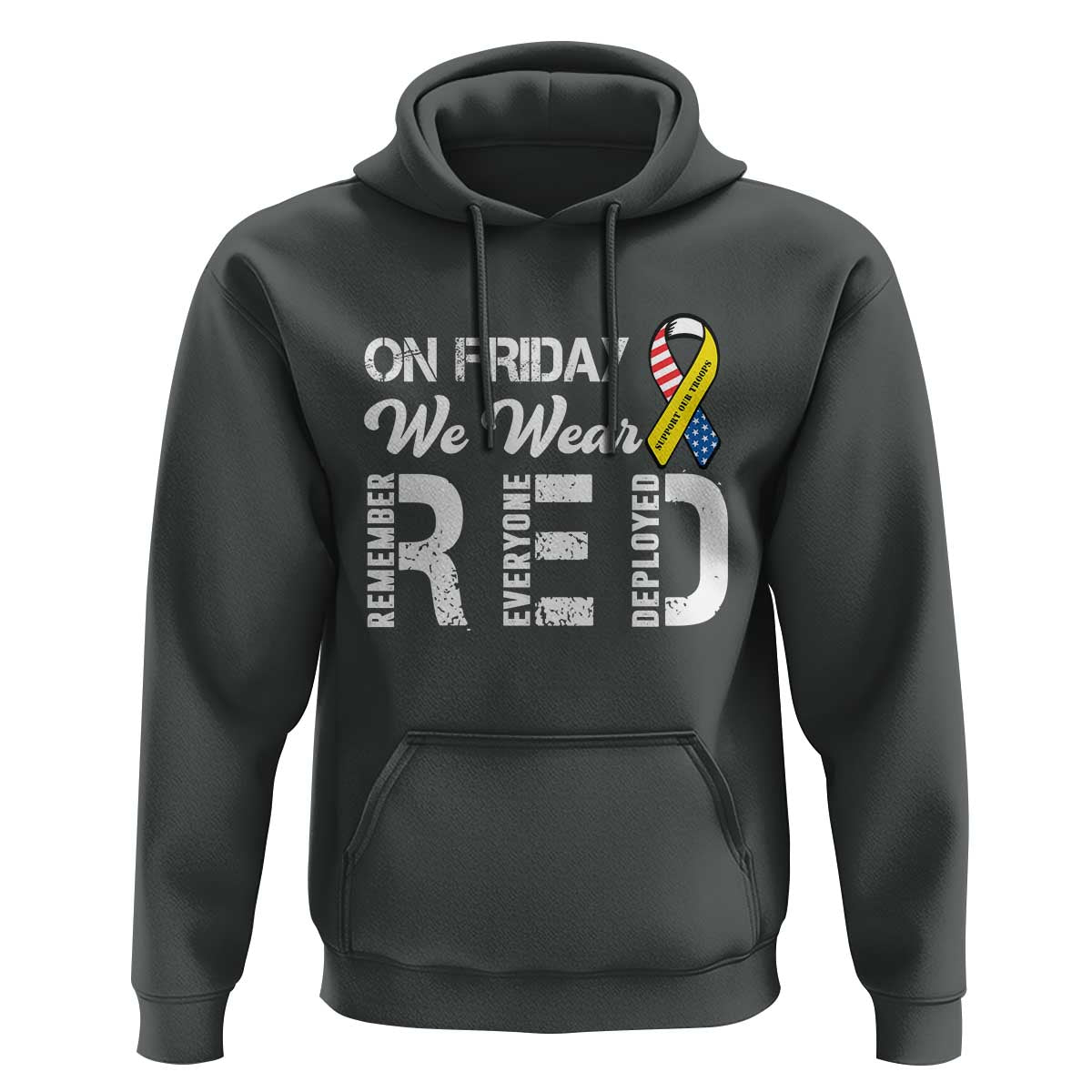 Red Friday Hoodie R.E.D On Friday We Wear Red Support American Troops - Wonder Print Shop