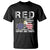 Red Friday T Shirt R.E.D Remember Everyone Deployed American Flag Glasses Dog Tag - Wonder Print Shop