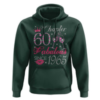 Chapter 60 Fabulous Hoodie Sparkle Since 1965 60Th Birthday Gift For Women