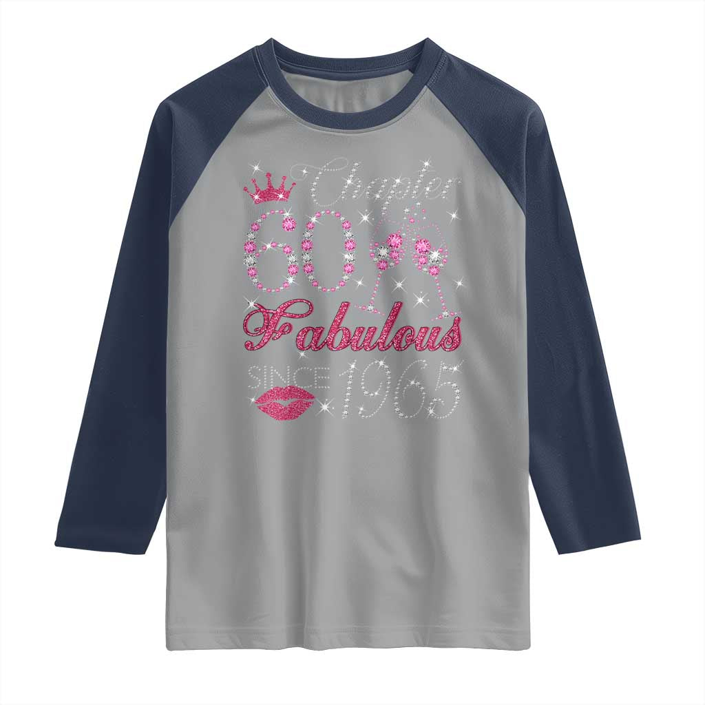 Chapter 60 Fabulous Raglan Shirt Sparkle Since 1965 60Th Birthday Gift For Women