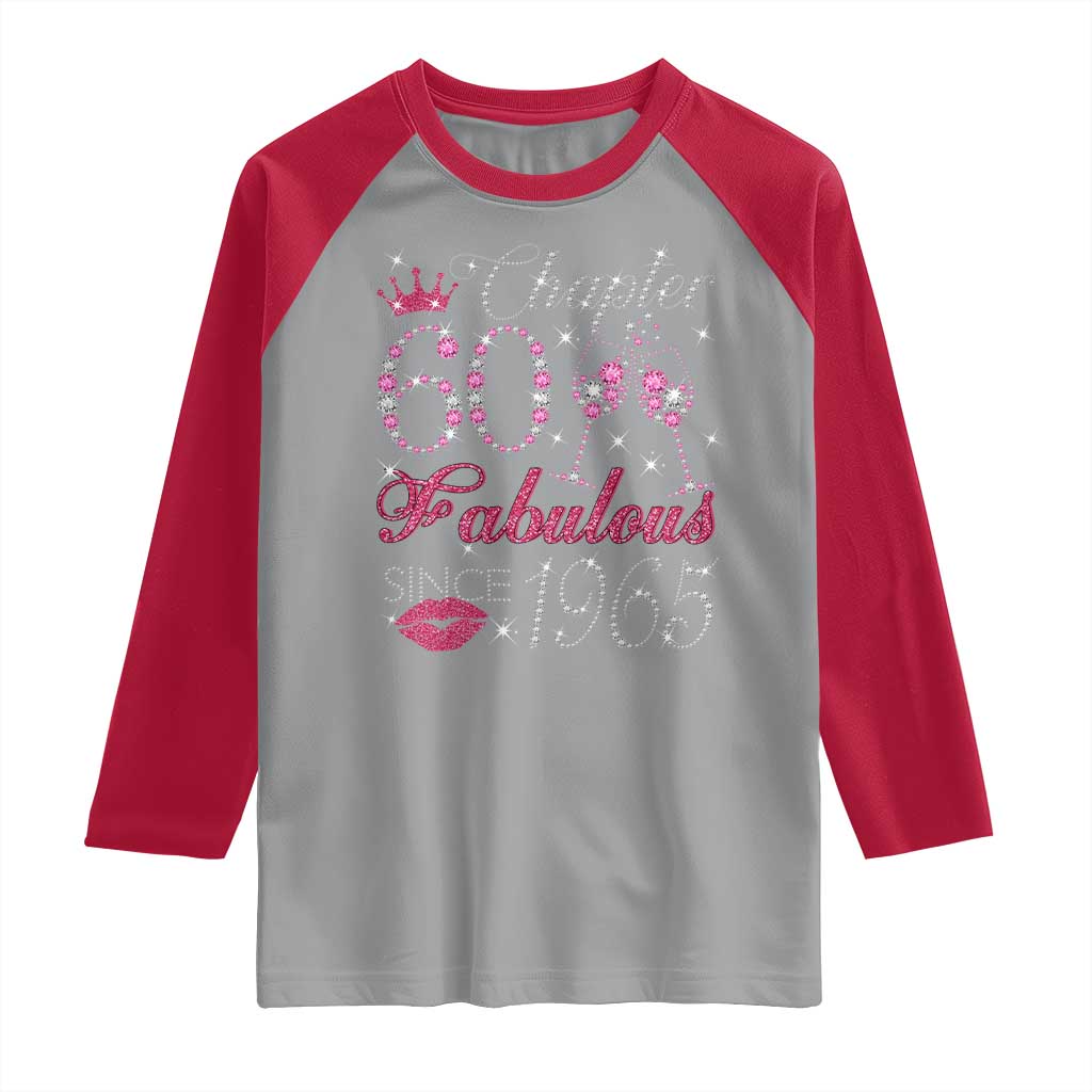 Chapter 60 Fabulous Raglan Shirt Sparkle Since 1965 60Th Birthday Gift For Women