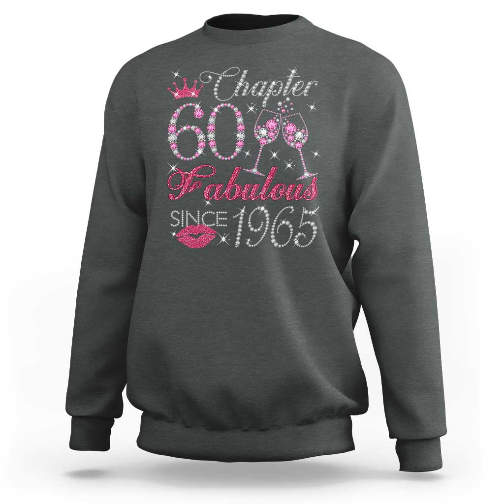 Chapter 60 Fabulous Sweatshirt Sparkle Since 1965 60Th Birthday Gift For Women