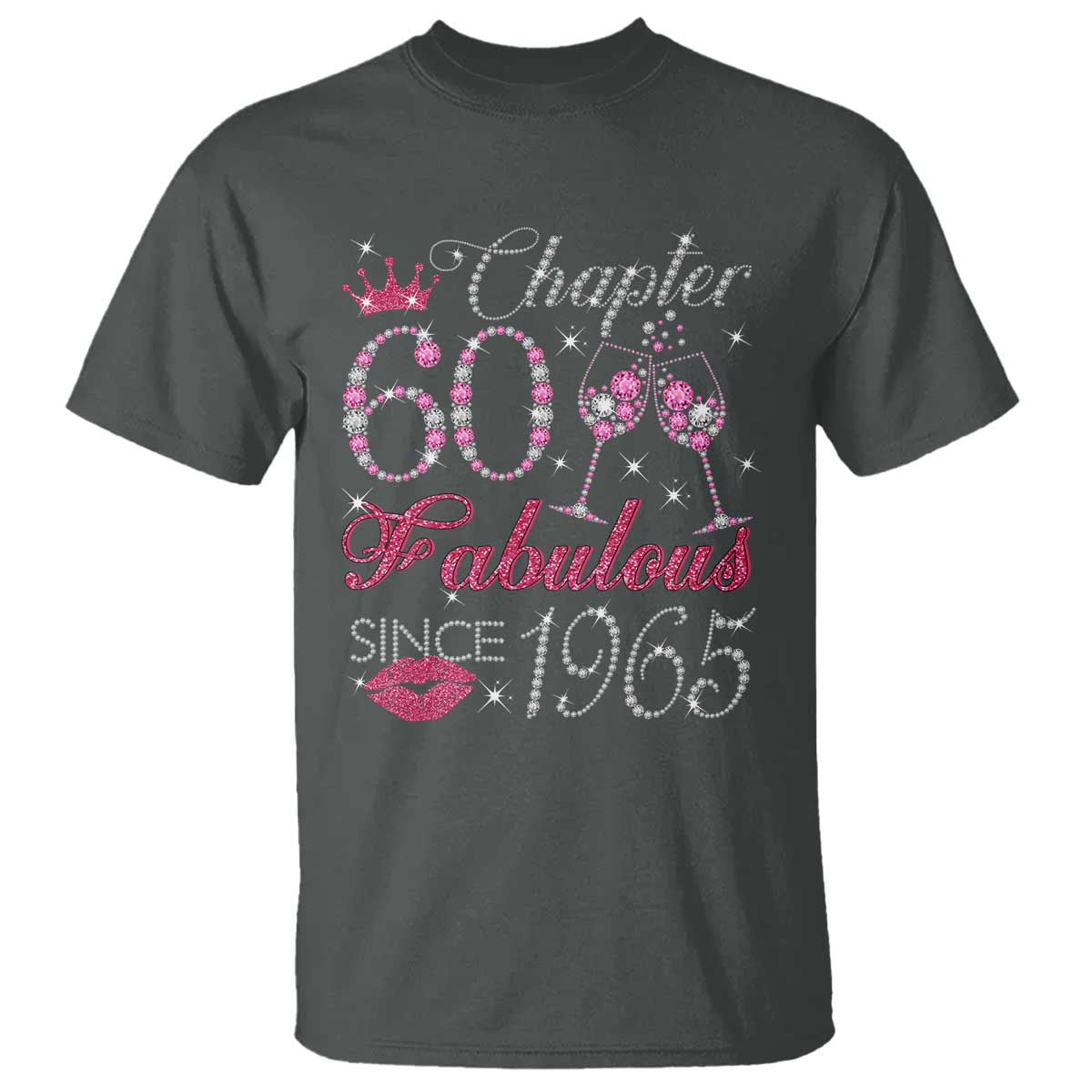 Chapter 60 Fabulous T Shirt Sparkle Since 1965 60Th Birthday Gift For Women