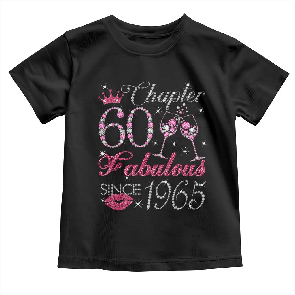 Chapter 60 Fabulous Toddler T Shirt Sparkle Since 1965 60Th Birthday Gift For Women