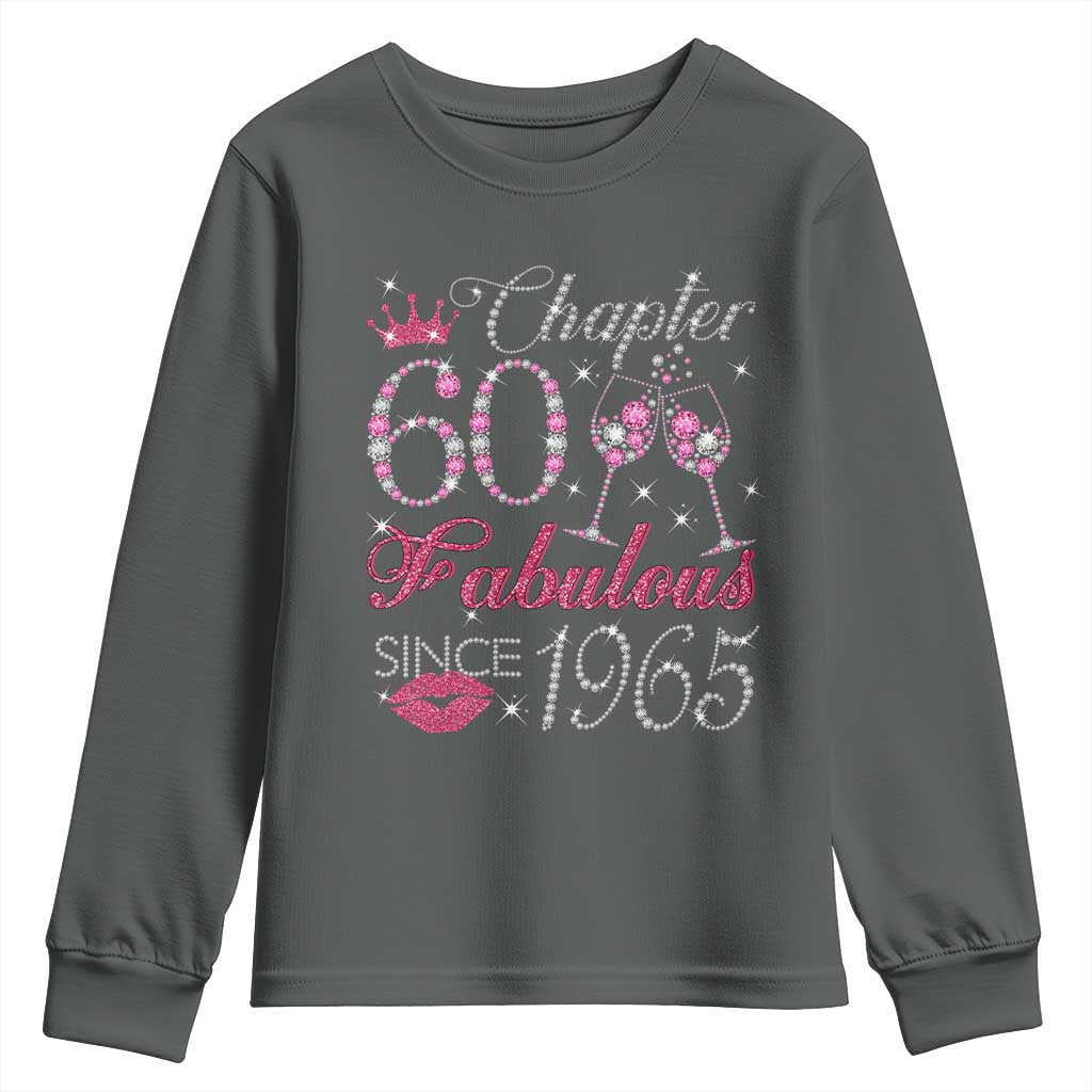 Chapter 60 Fabulous Youth Sweatshirt Sparkle Since 1965 60Th Birthday Gift For Women