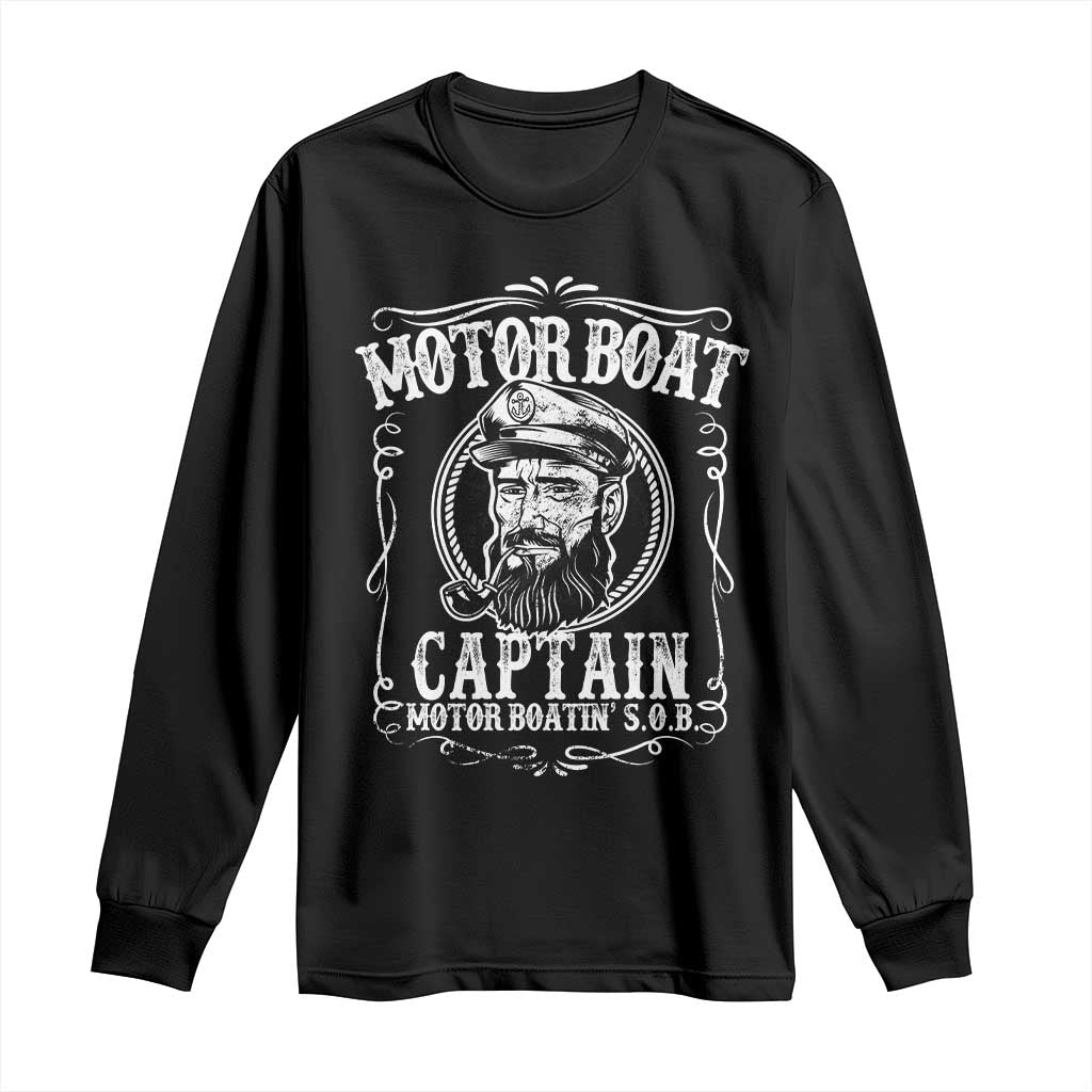 Motor Boat Captain Long Sleeve Shirt Funny Boating Pontoon Party Motor Boatin Lake Life