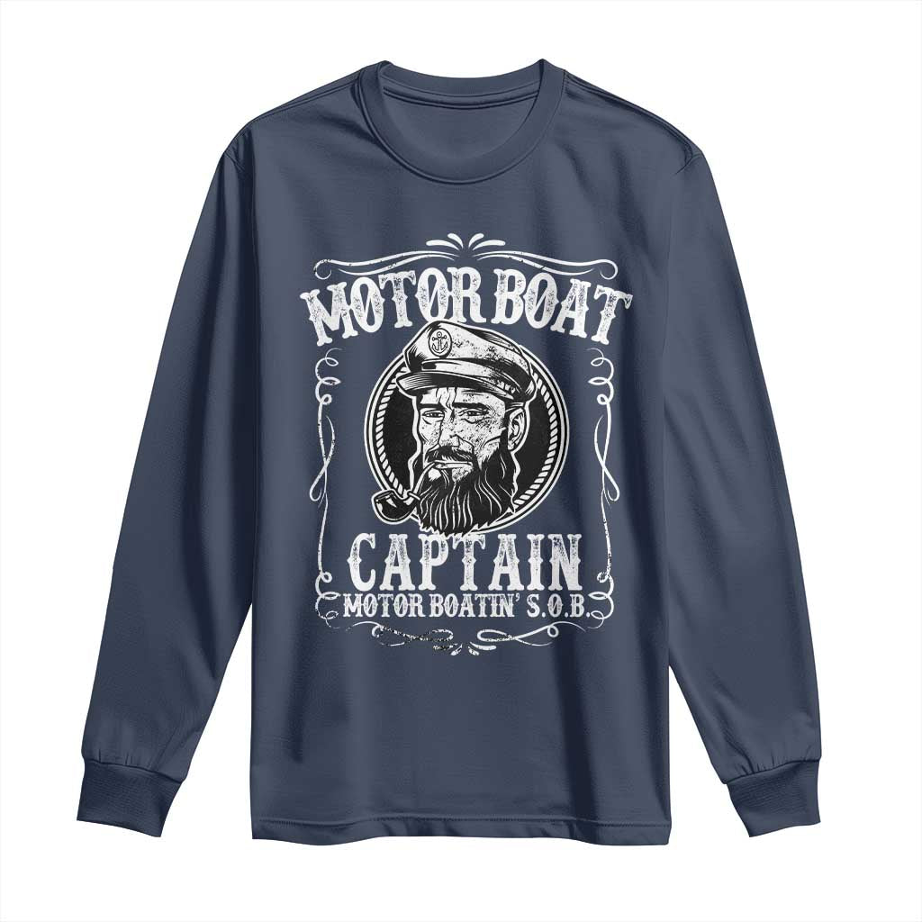 Motor Boat Captain Long Sleeve Shirt Funny Boating Pontoon Party Motor Boatin Lake Life