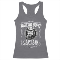 Motor Boat Captain Racerback Tank Top Funny Boating Pontoon Party Motor Boatin Lake Life
