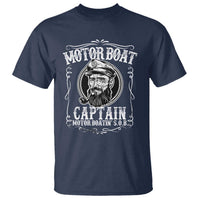 Motor Boat Captain T Shirt Funny Boating Pontoon Party Motor Boatin Lake Life
