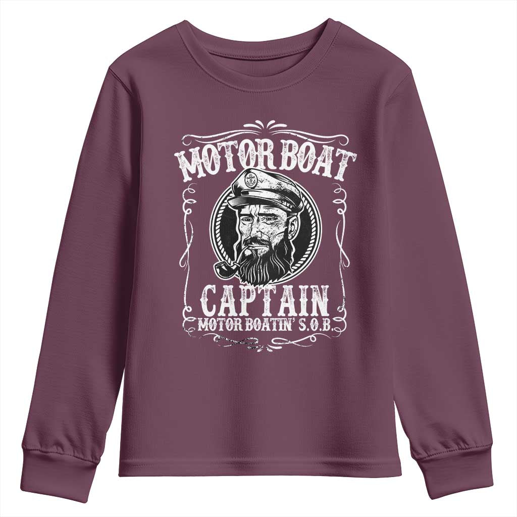 Motor Boat Captain Youth Sweatshirt Funny Boating Pontoon Party Motor Boatin Lake Life