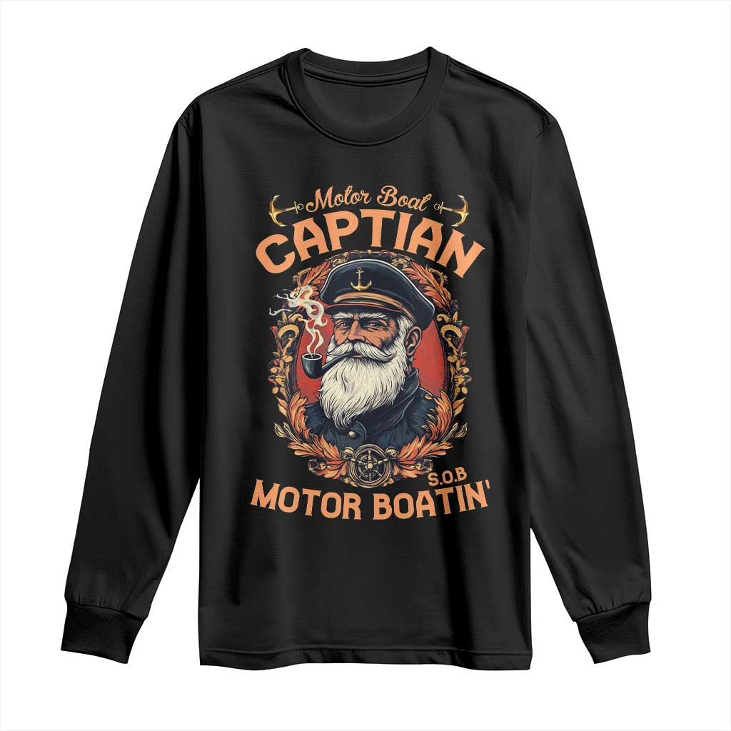 Funny Motor Boat Captain Long Sleeve Shirt Pontoon SOB Motor Boating Vintage