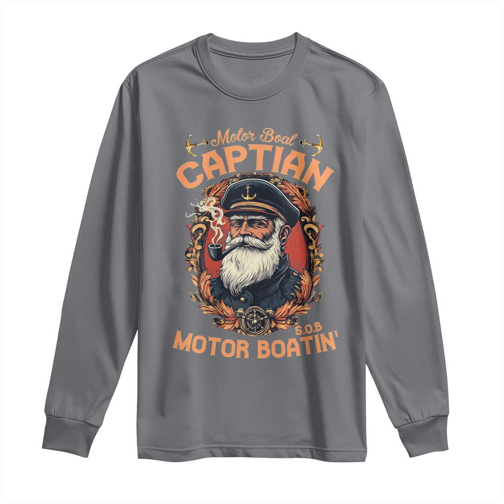 Funny Motor Boat Captain Long Sleeve Shirt Pontoon SOB Motor Boating Vintage