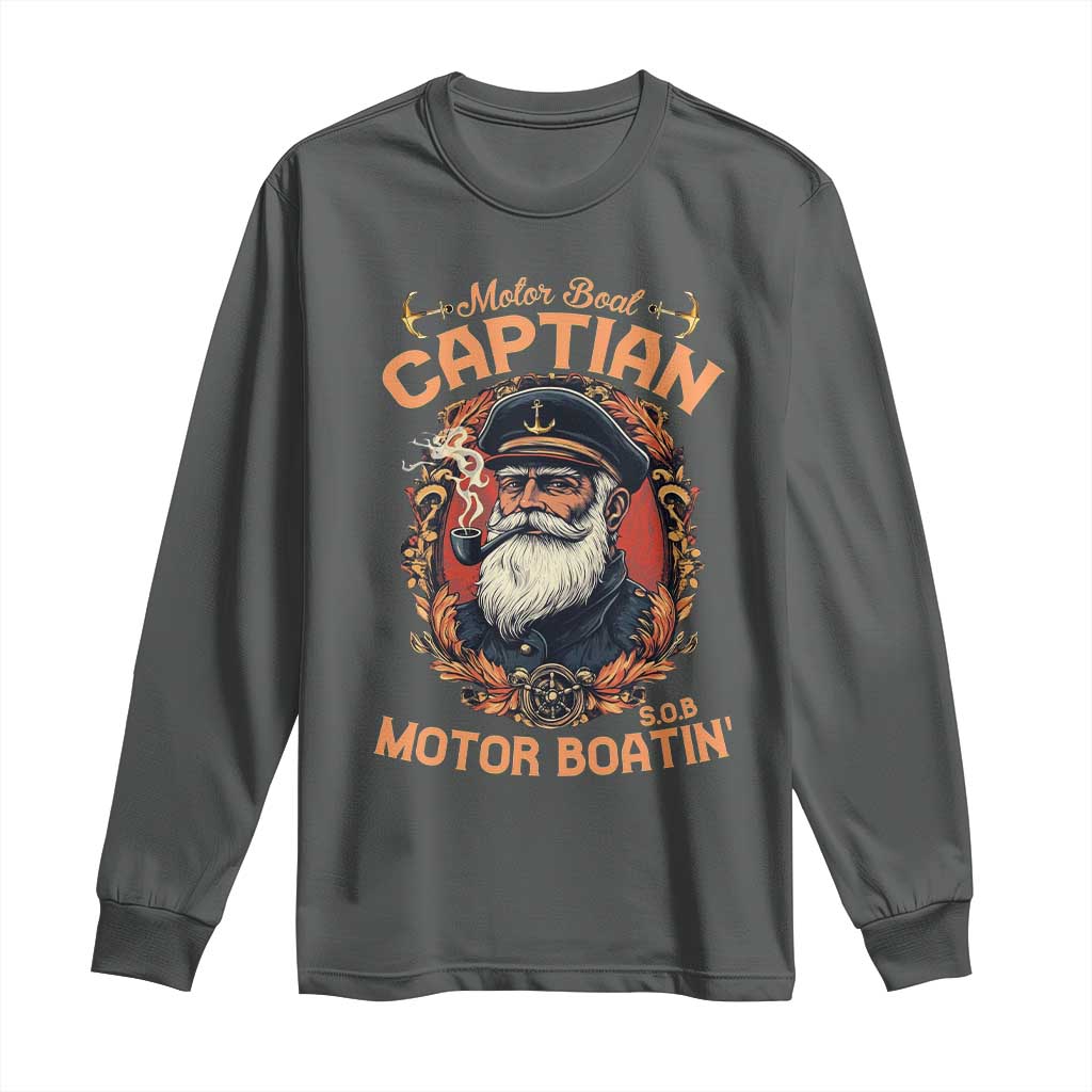 Funny Motor Boat Captain Long Sleeve Shirt Pontoon SOB Motor Boating Vintage