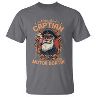Funny Motor Boat Captain T Shirt Pontoon SOB Motor Boating Vintage