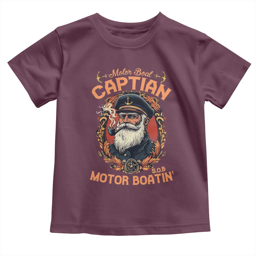 Funny Motor Boat Captain Toddler T Shirt Pontoon SOB Motor Boating Vintage