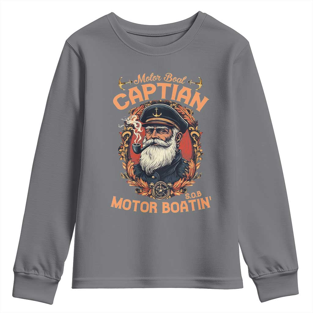 Funny Motor Boat Captain Youth Sweatshirt Pontoon SOB Motor Boating Vintage