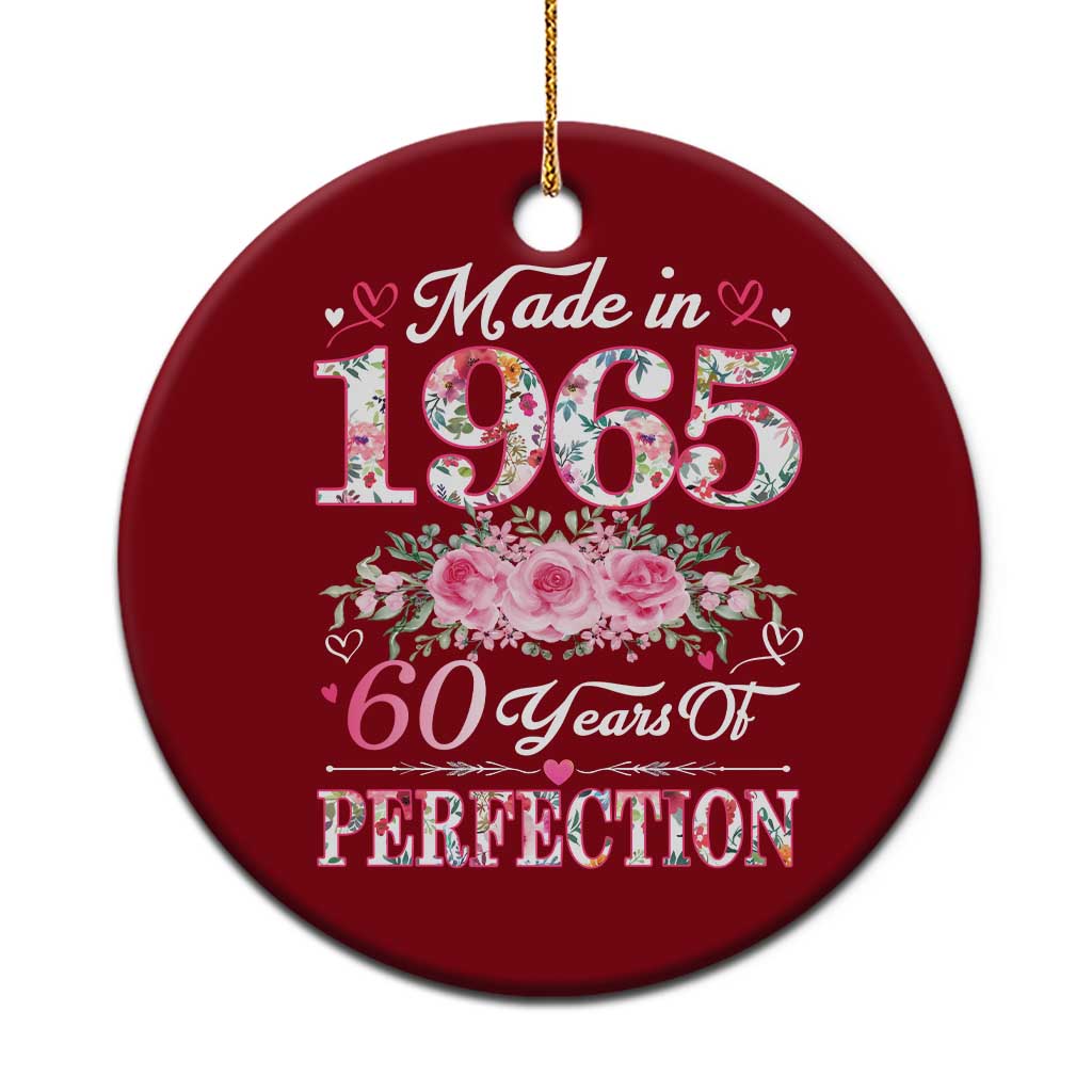 Happy 60th Birthday Floral Ceramic Ornament Made In 1965 60 Years of Perfection - Wonder Print Shop
