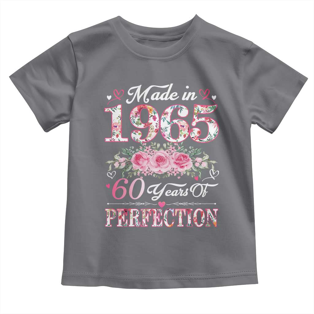 Happy 60th Birthday Floral Toddler T Shirt Made In 1965 60 Years of Perfection TS02