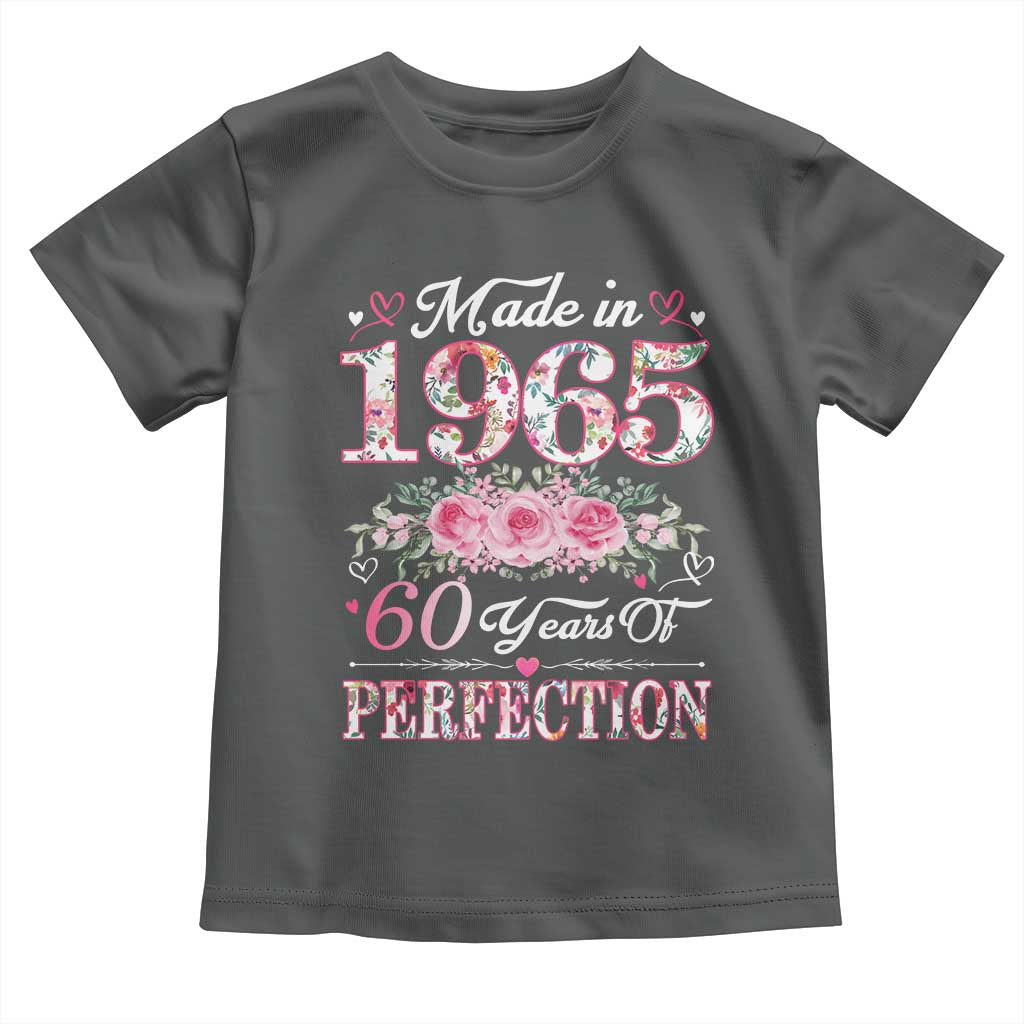 Happy 60th Birthday Floral Toddler T Shirt Made In 1965 60 Years of Perfection TS02