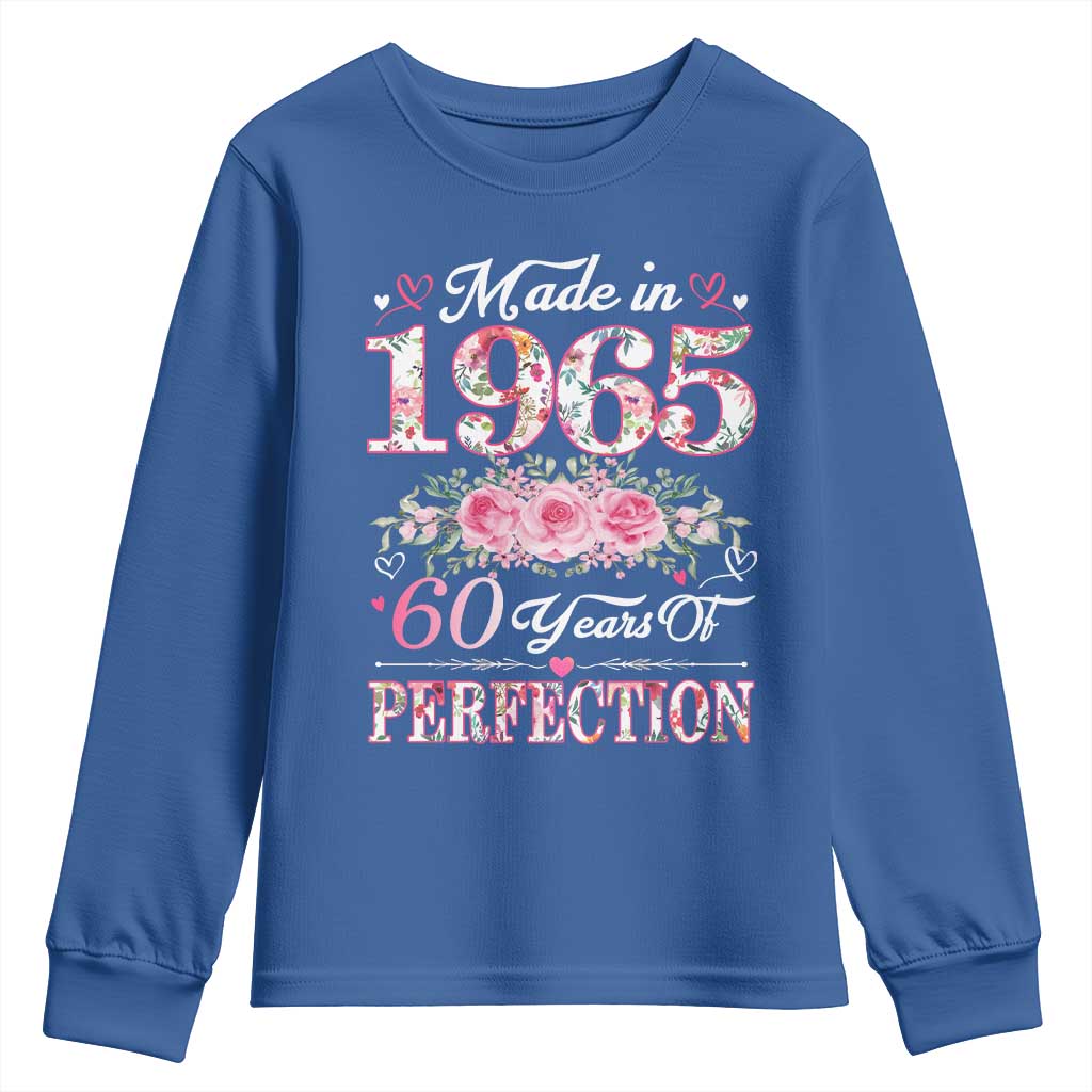 Happy 60th Birthday Floral Youth Sweatshirt Made In 1965 60 Years of Perfection TS02