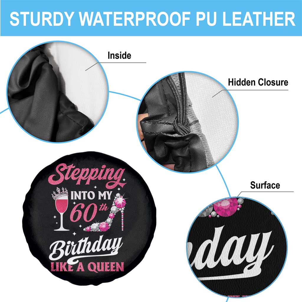 Stepping Into My 60th Birthday Spare Tire Cover Like A Queen Pink Wine Glass