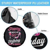 Stepping Into My 60th Birthday Spare Tire Cover Like A Queen Pink Wine Glass