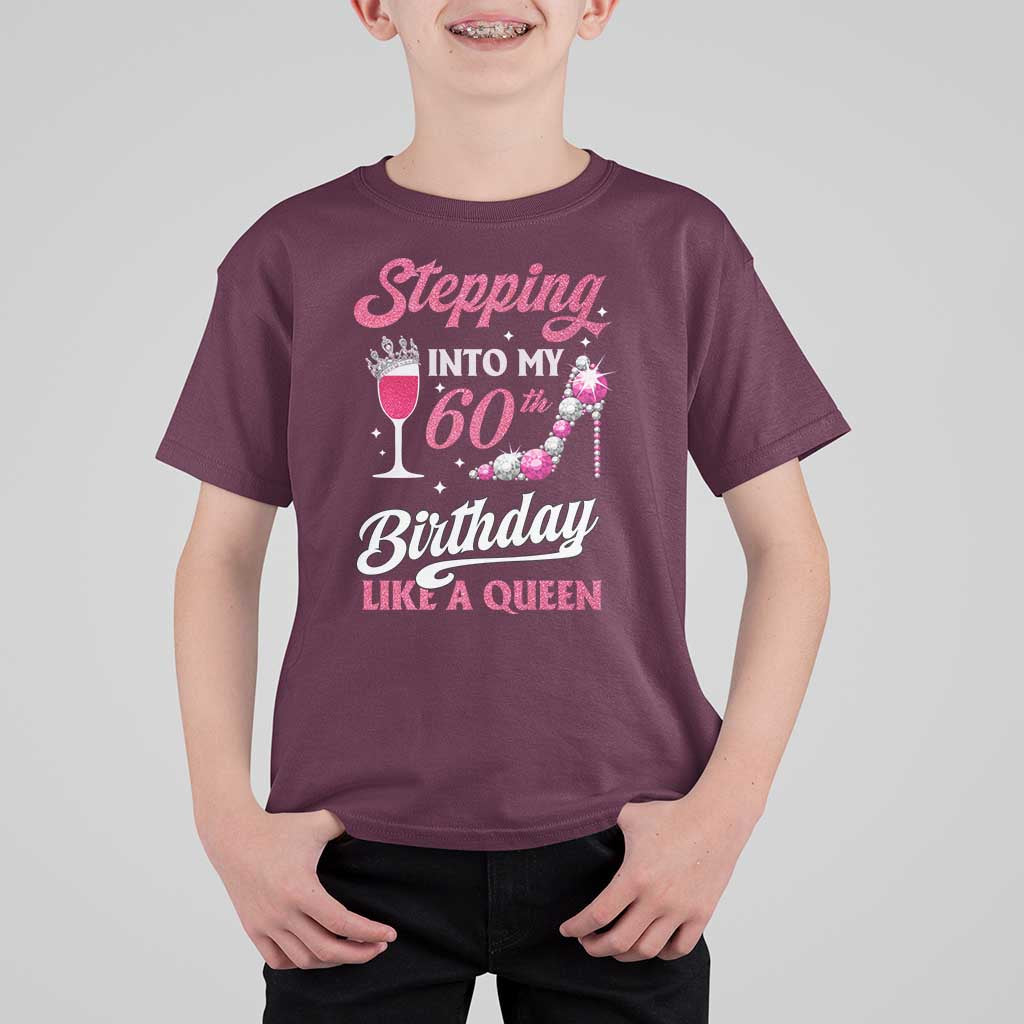 Stepping Into My 60th Birthday T Shirt For Kid Like A Queen Pink Wine Glass