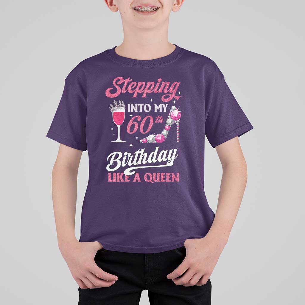 Stepping Into My 60th Birthday T Shirt For Kid Like A Queen Pink Wine Glass