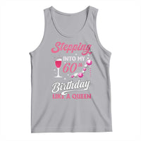 Stepping Into My 60th Birthday Tank Top Like A Queen Pink Wine Glass