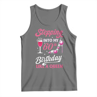 Stepping Into My 60th Birthday Tank Top Like A Queen Pink Wine Glass