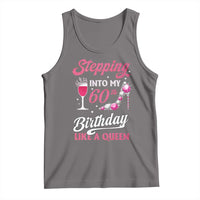 Stepping Into My 60th Birthday Tank Top Like A Queen Pink Wine Glass