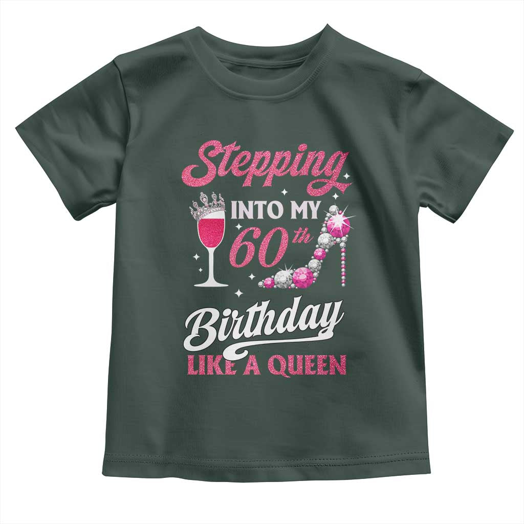Stepping Into My 60th Birthday Toddler T Shirt Like A Queen Pink Wine Glass