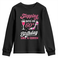 Stepping Into My 60th Birthday Youth Sweatshirt Like A Queen Pink Wine Glass