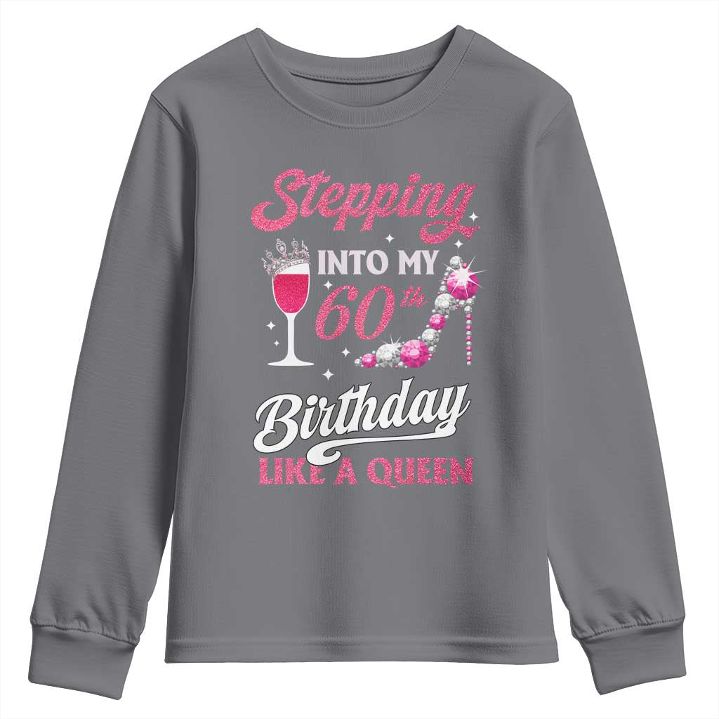 Stepping Into My 60th Birthday Youth Sweatshirt Like A Queen Pink Wine Glass