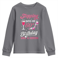 Stepping Into My 60th Birthday Youth Sweatshirt Like A Queen Pink Wine Glass