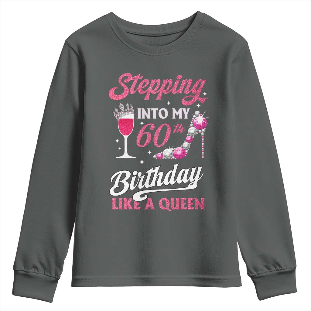 Stepping Into My 60th Birthday Youth Sweatshirt Like A Queen Pink Wine Glass