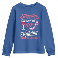 Stepping Into My 60th Birthday Youth Sweatshirt Like A Queen Pink Wine Glass