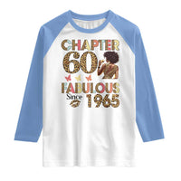 Chapter 60 Fabulous Leopard Raglan Shirt Since 1965 60Th Birthday Gift For Women