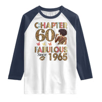 Chapter 60 Fabulous Leopard Raglan Shirt Since 1965 60Th Birthday Gift For Women