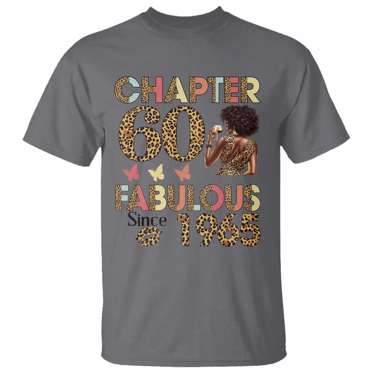 Chapter 60 Fabulous Leopard T Shirt Since 1965 60Th Birthday Gift For Women