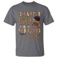 Chapter 60 Fabulous Leopard T Shirt Since 1965 60Th Birthday Gift For Women