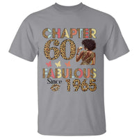 Chapter 60 Fabulous Leopard T Shirt Since 1965 60Th Birthday Gift For Women