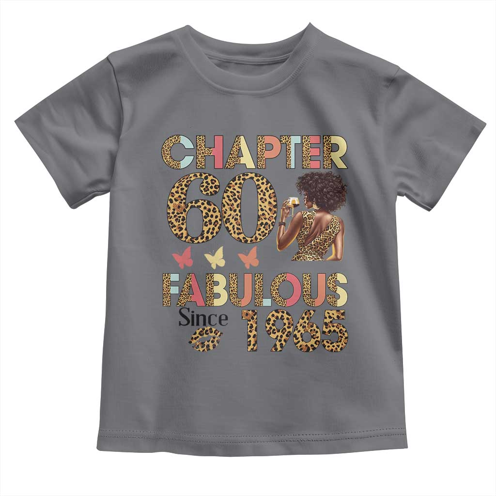 Chapter 60 Fabulous Leopard Toddler T Shirt Since 1965 60Th Birthday Gift For Women