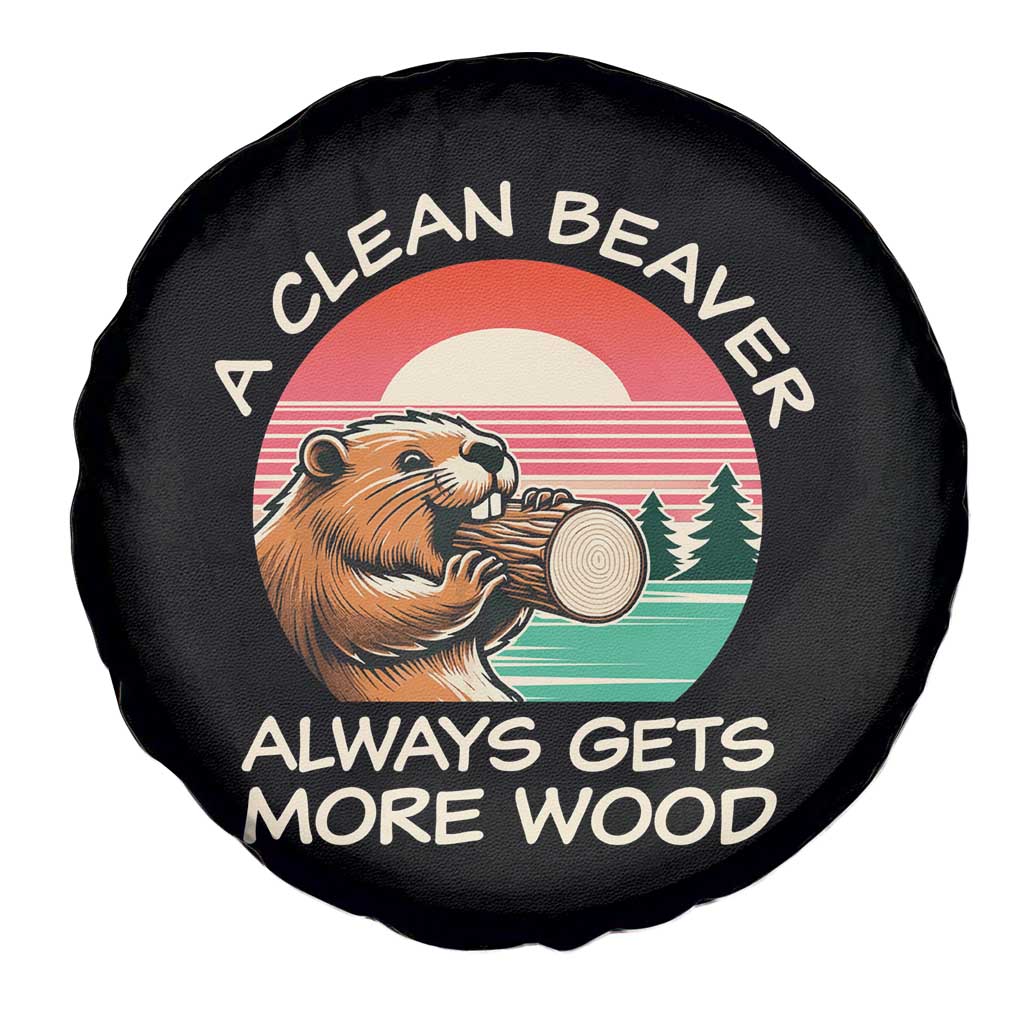 Funny Beaver Joke Spare Tire Cover A Clean Beaver Always Gets More Wood Adult Humor