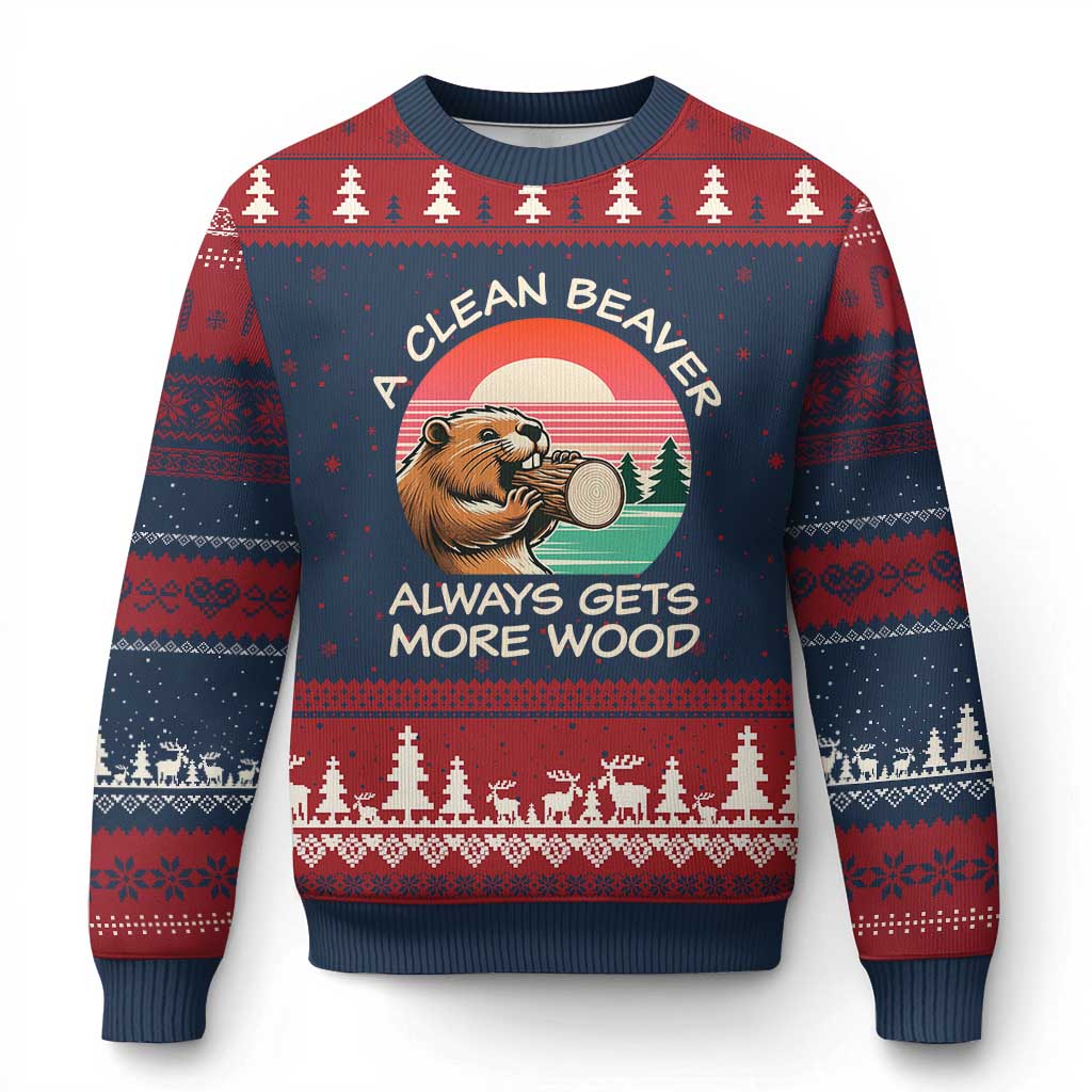 Funny Beaver Joke Ugly Christmas Sweater A Clean Beaver Always Gets More Wood Adult Humor - Wonder Print Shop