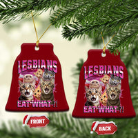 Lesbians Eat What Ceramic Ornament Funny LGBTQ+ Pride Cats Meme Feline Lover Bootleg - Wonder Print Shop