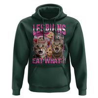Lesbians Eat What Hoodie Funny LGBTQ+ Pride Cats Meme Feline Lover Bootleg