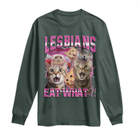 Lesbians Eat What Long Sleeve Shirt Funny LGBTQ+ Pride Cats Meme Feline Lover Bootleg