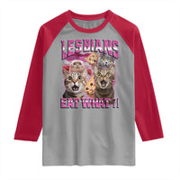 Lesbians Eat What Raglan Shirt Funny LGBTQ+ Pride Cats Meme Feline Lover Bootleg