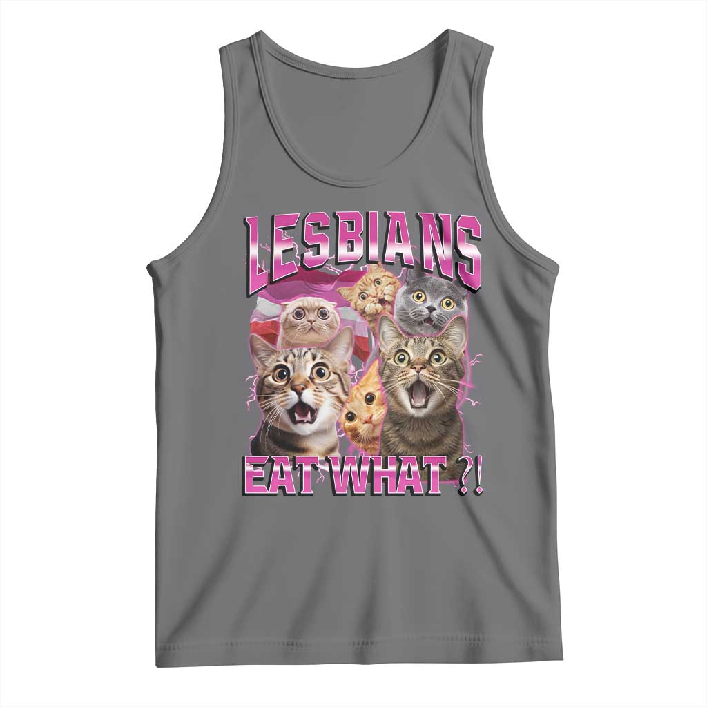 Lesbians Eat What Tank Top Funny LGBTQ+ Pride Cats Meme Feline Lover Bootleg
